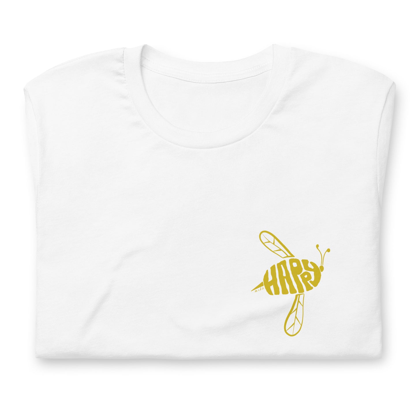 Bee Happy White Unisex T-shirt