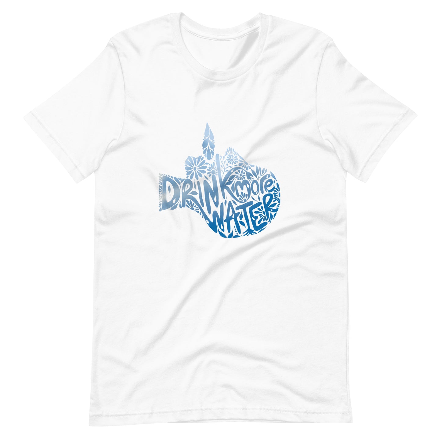 Drink More Water White Cotton Unisex t-shirt